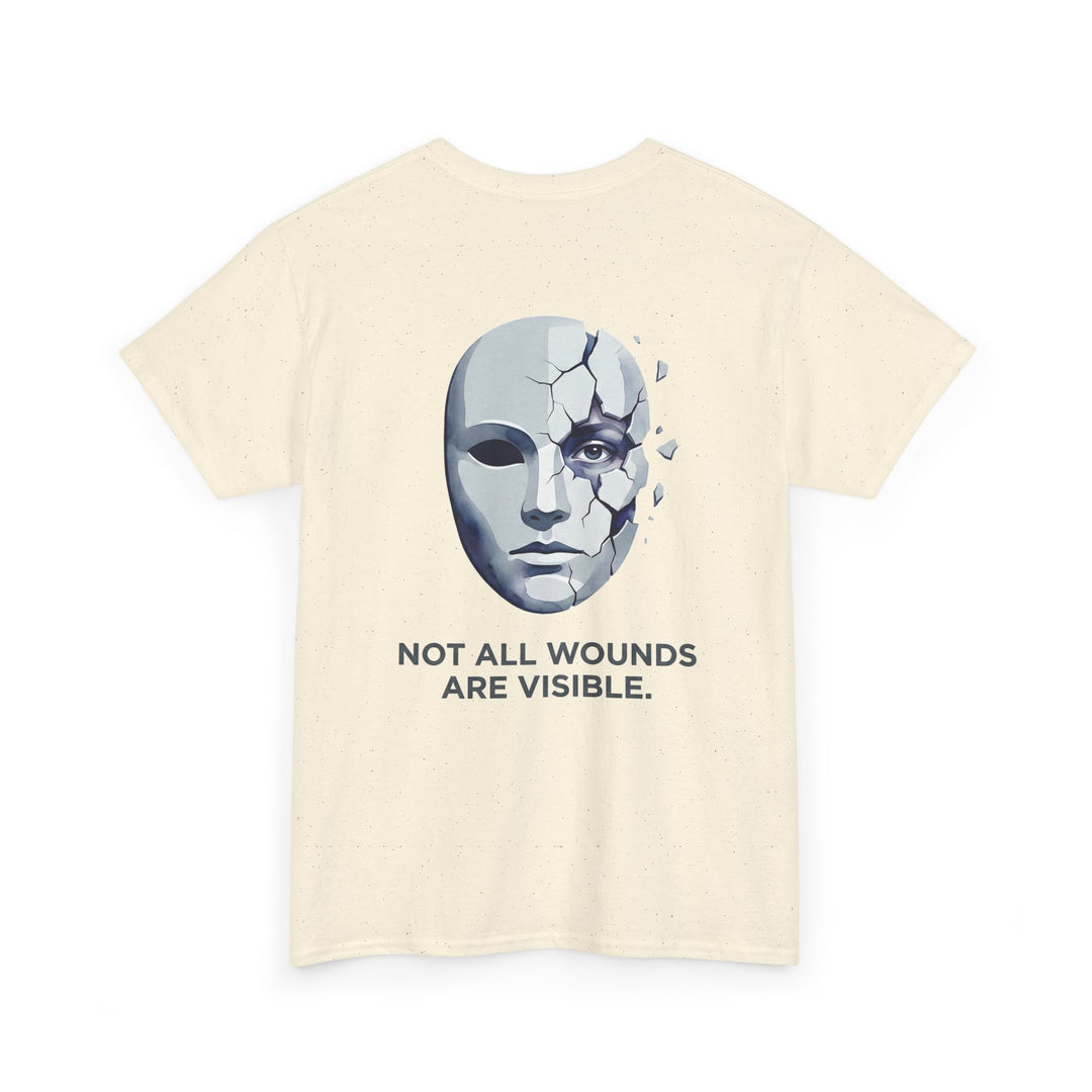 T‑Shirt — “Not All Wounds Are Visible” Cracked Mask Mental Health Awareness Tee