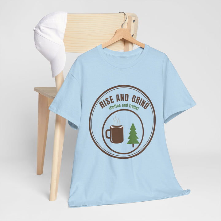 Rise and Grind Coffee T-Shirt - Vintage Camping &amp; Hiking Tee