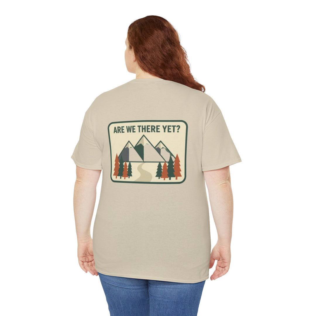 Are We There Yet? Mountain Adventure Tee