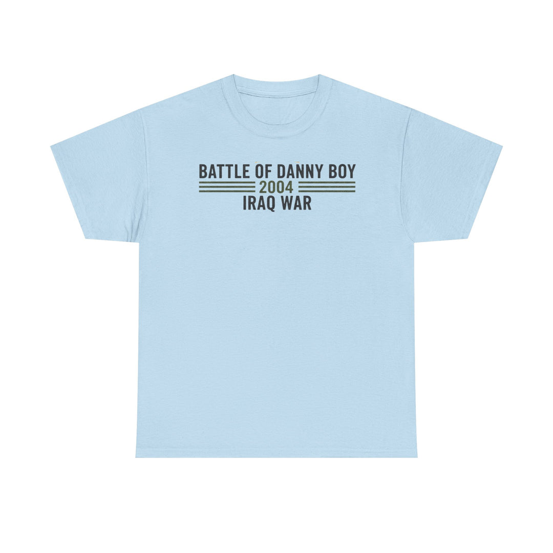 Battle of Danny Boy T-Shirt — Op Telic Iraq 2004 Military Heritage
