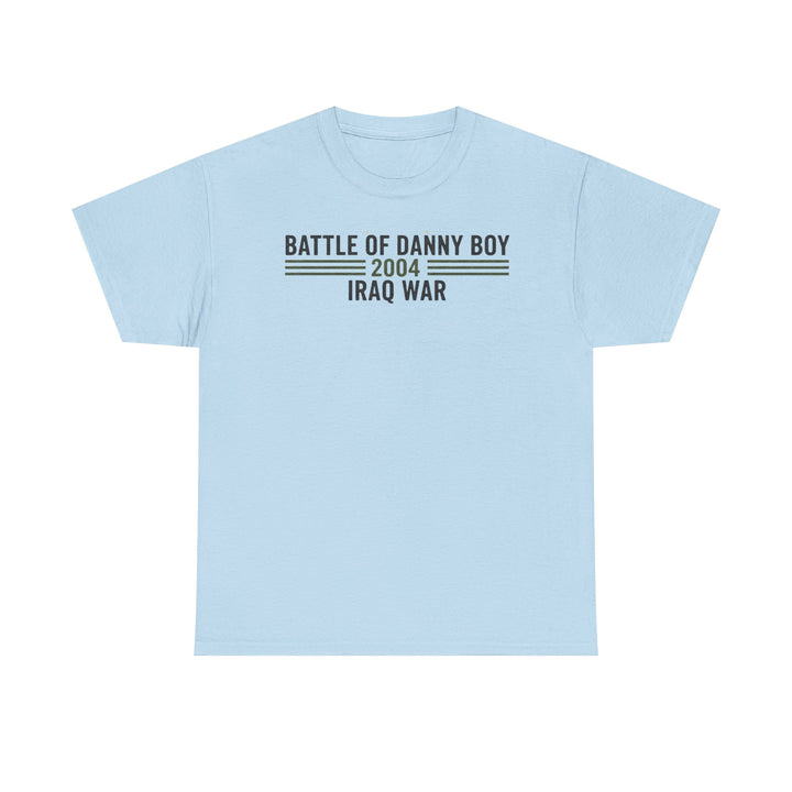 Battle of Danny Boy T-Shirt — Op Telic Iraq 2004 Military Heritage