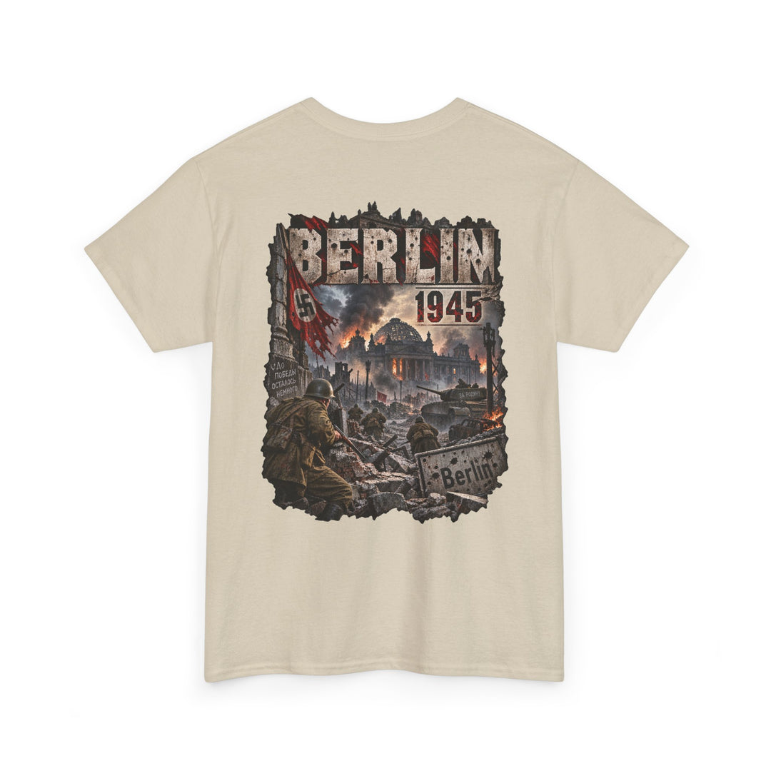 Berlin 1945 T‑Shirt – WWII Victory Battle Scene Tee
