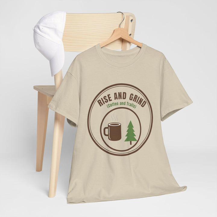Rise and Grind Coffee T-Shirt - Vintage Camping &amp; Hiking Tee