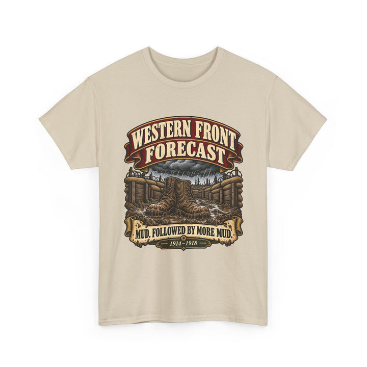 Western Front T-Shirt — Trench Weather Forecast WWI Humour Tee