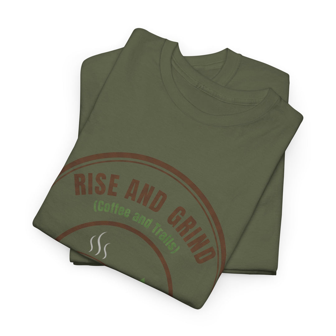 Rise and Grind Coffee T-Shirt - Vintage Camping &amp; Hiking Tee