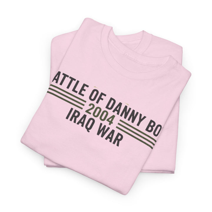 Battle of Danny Boy T-Shirt — Op Telic Iraq 2004 Military Heritage