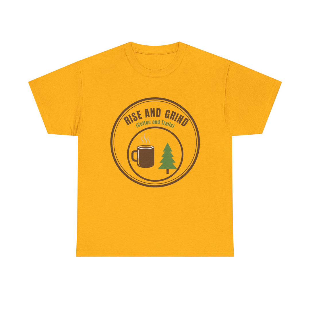 Rise and Grind Coffee T-Shirt - Vintage Camping &amp; Hiking Tee