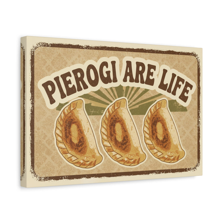 Pierogi Are Life Canvas Print — Vintage Polish Dumpling Wall Art