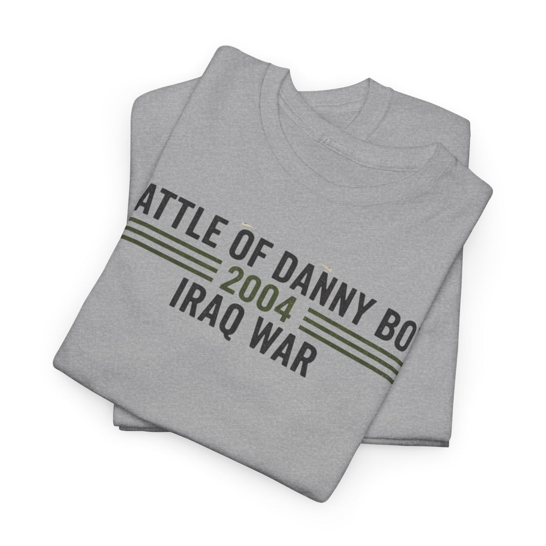 Battle of Danny Boy T-Shirt — Op Telic Iraq 2004 Military Heritage