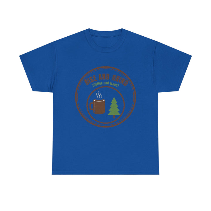 Rise and Grind Coffee T-Shirt - Vintage Camping &amp; Hiking Tee