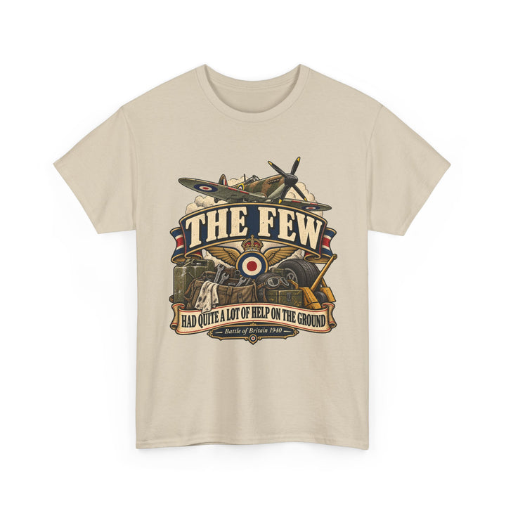 Spitfire T-Shirt — “The Few Had Quite a Lot of Help on the Ground” WWII Humour Tee