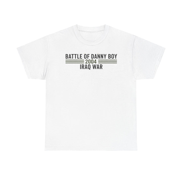 Battle of Danny Boy T-Shirt — Op Telic Iraq 2004 Military Heritage