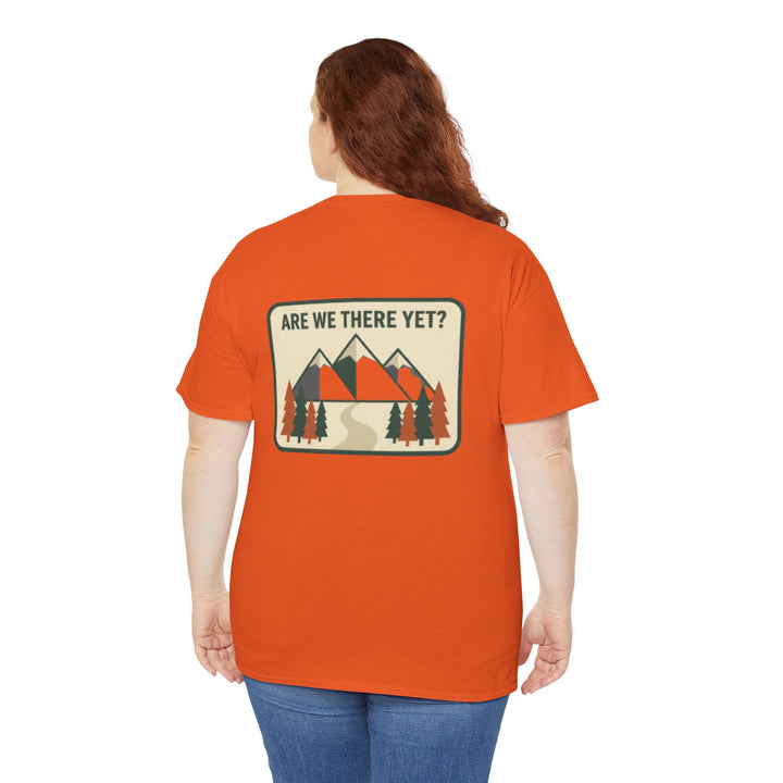 Are We There Yet? Mountain Adventure Tee