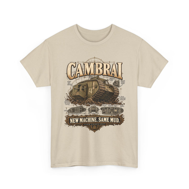 Cambrai Tank T-Shirt — “New Machine, Same Mud” WWI Humour Tee