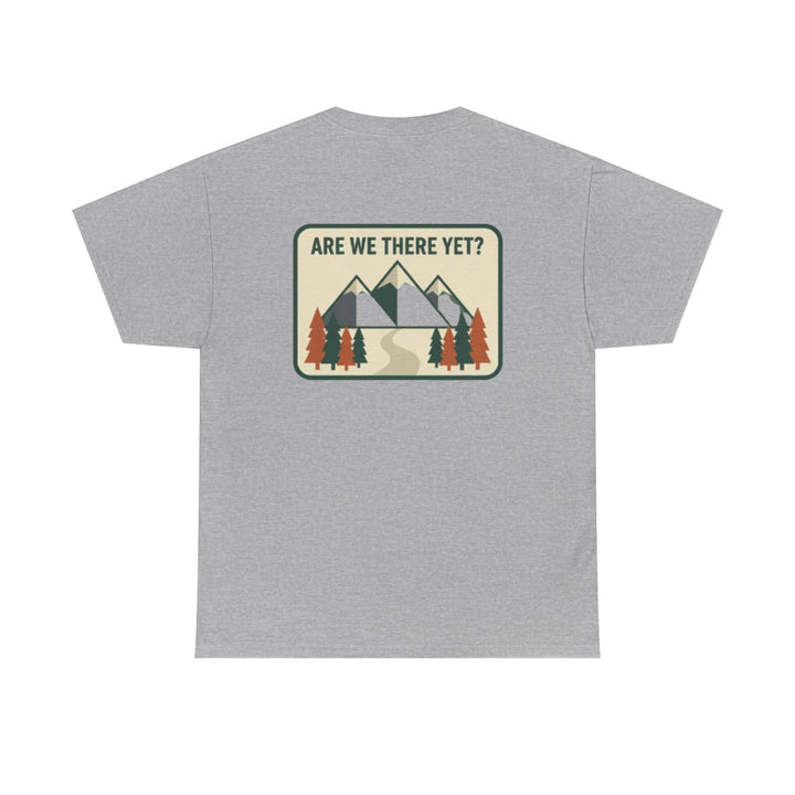 Are We There Yet? Mountain Adventure Tee
