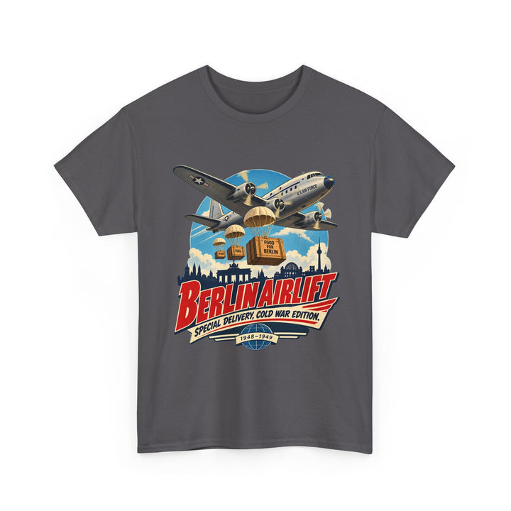 Berlin Airlift T-Shirt — Cold War Aviation Humour Tee