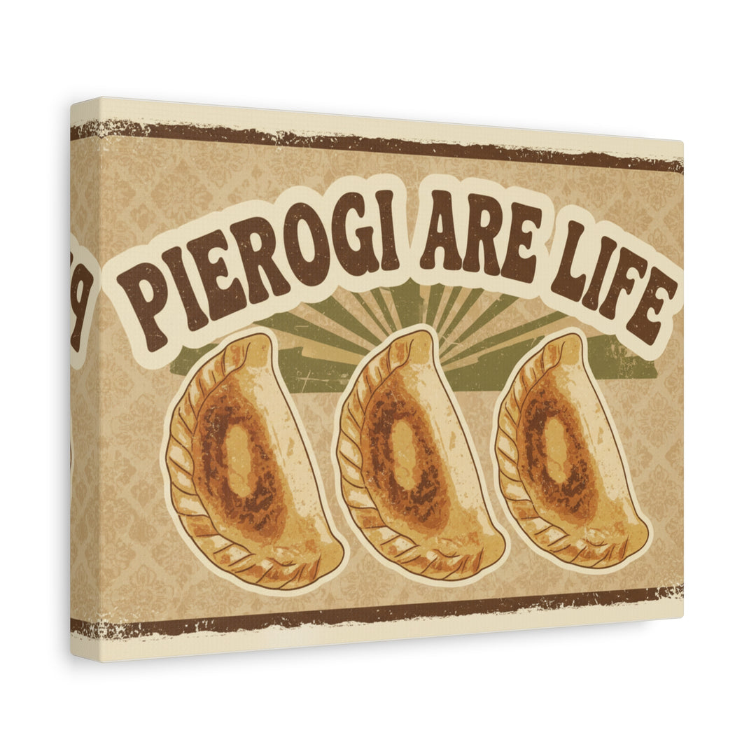 Pierogi Are Life Canvas Print — Vintage Polish Dumpling Wall Art