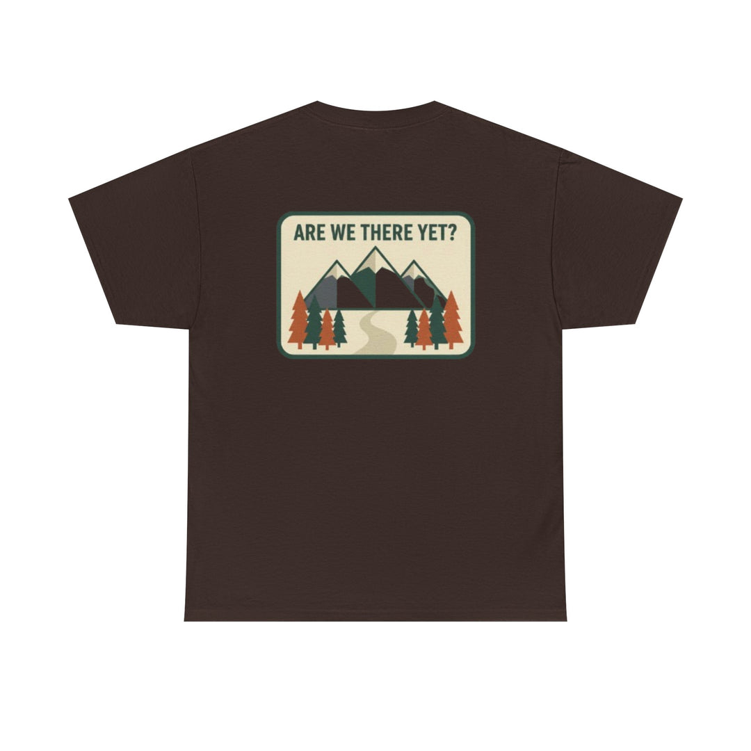 Are We There Yet? Mountain Adventure Tee