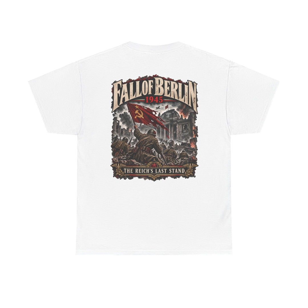 Fall of Berlin 1945 Tee — WWII Historical Graphic T‑Shirt
