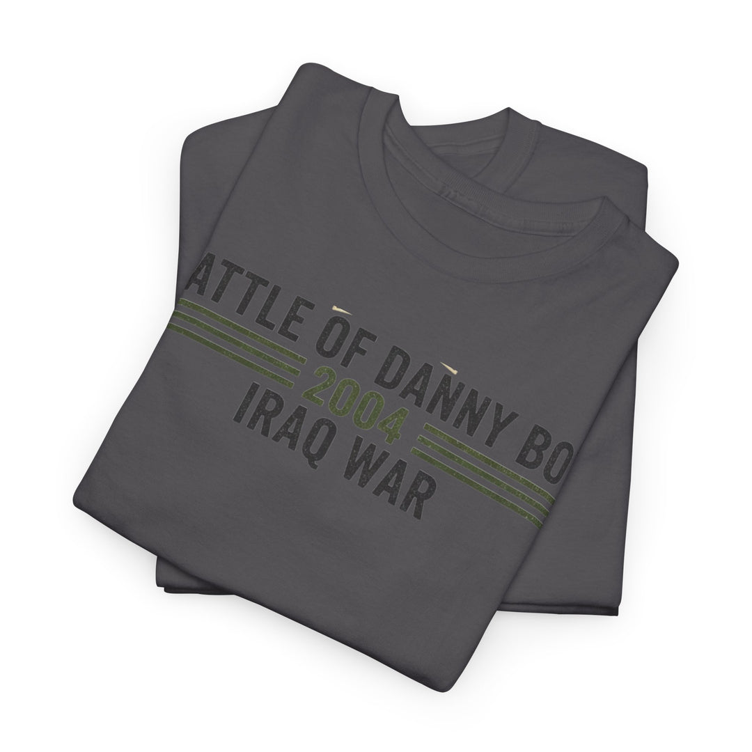 Battle of Danny Boy T-Shirt — Op Telic Iraq 2004 Military Heritage