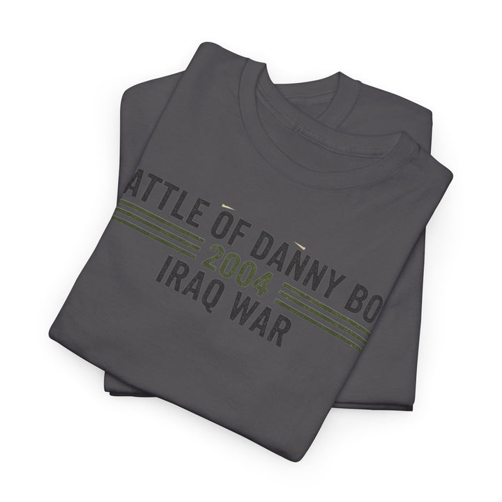 Battle of Danny Boy T-Shirt — Op Telic Iraq 2004 Military Heritage