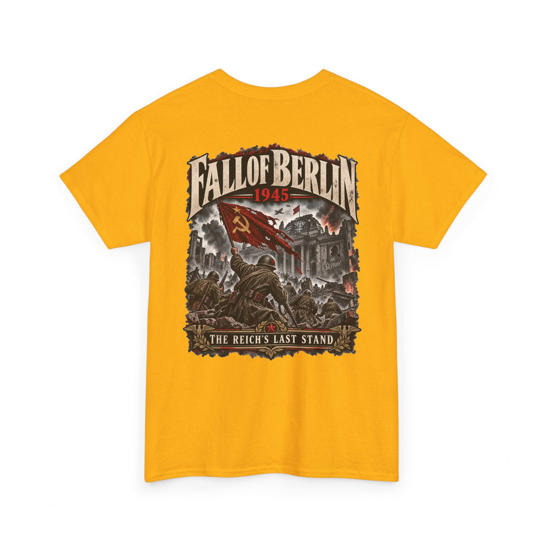 Fall of Berlin 1945 Tee — WWII Historical Graphic T‑Shirt