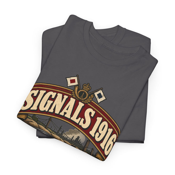 Signals 1916 T-Shirt — WWI Communications Military Humour Tee