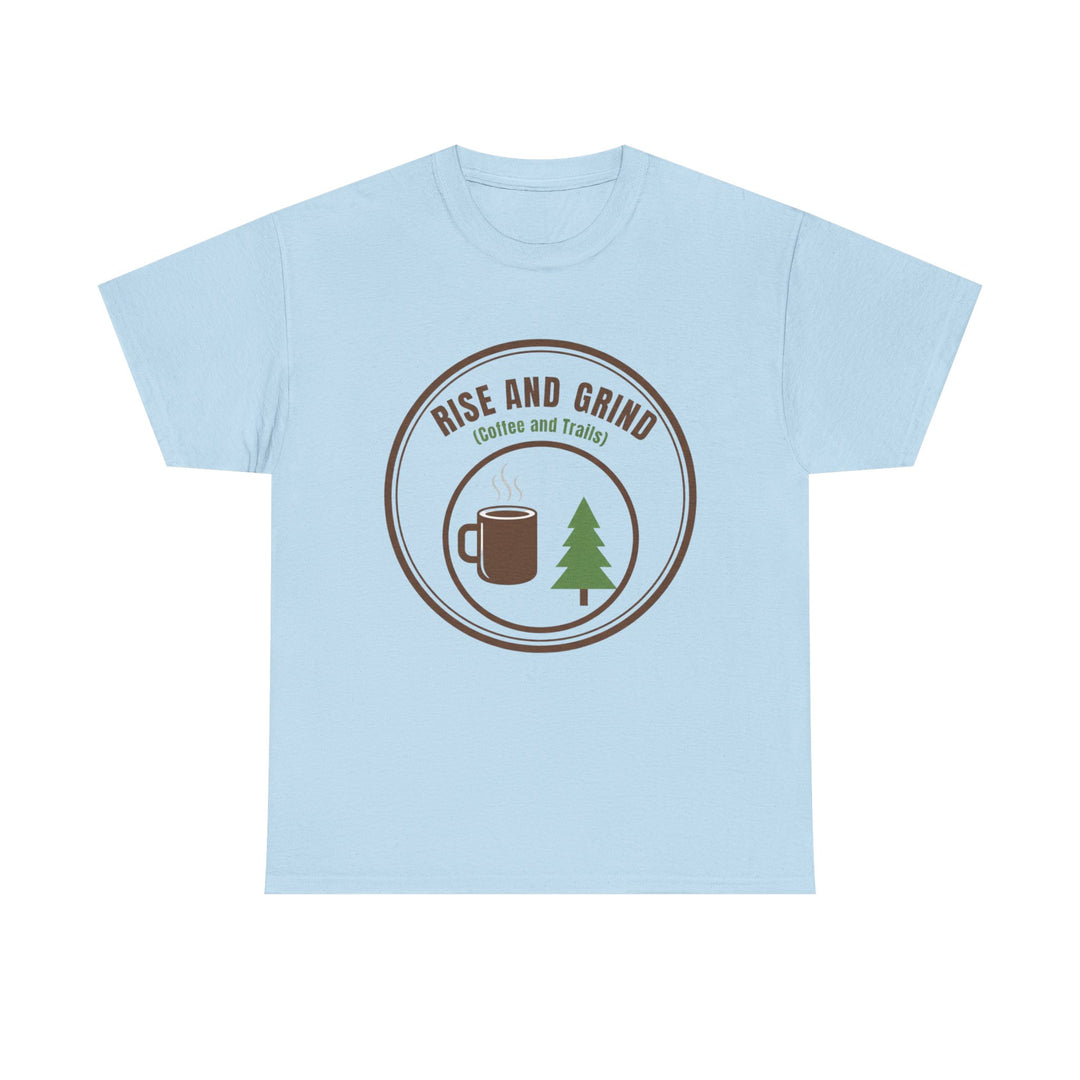 Rise and Grind Coffee T-Shirt - Vintage Camping &amp; Hiking Tee