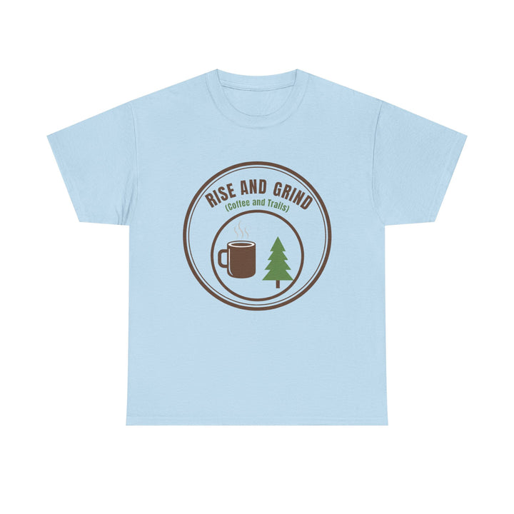 Rise and Grind Coffee T-Shirt - Vintage Camping &amp; Hiking Tee
