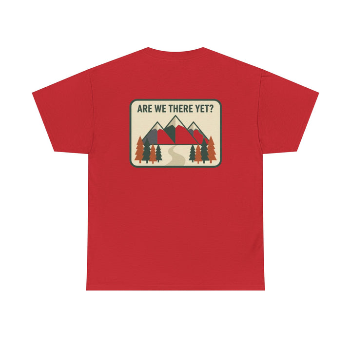 Are We There Yet? Mountain Adventure Tee