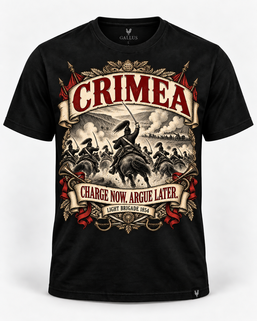 Crimean War Charge Now Argue Later military humour T-shirt design