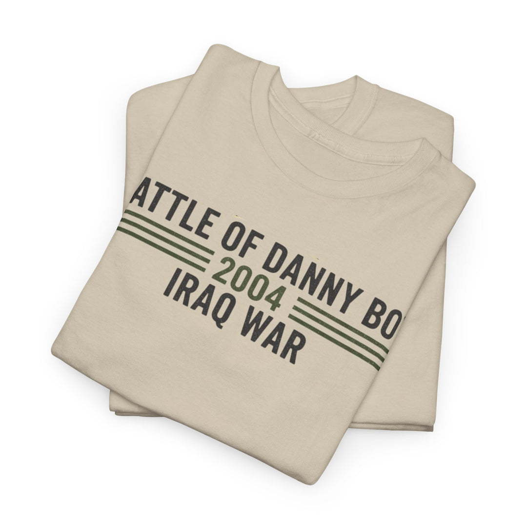 Battle of Danny Boy T-Shirt — Op Telic Iraq 2004 Military Heritage