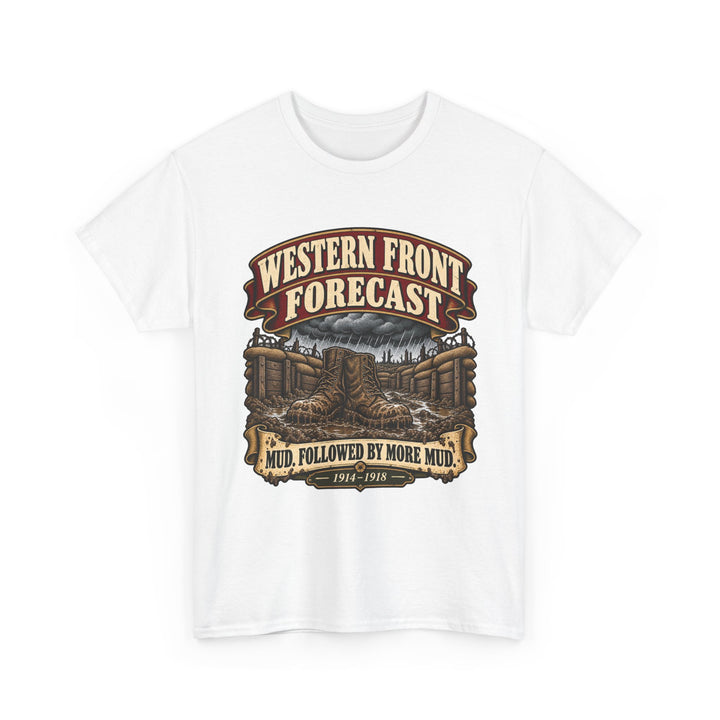Western Front T-Shirt — Trench Weather Forecast WWI Humour Tee