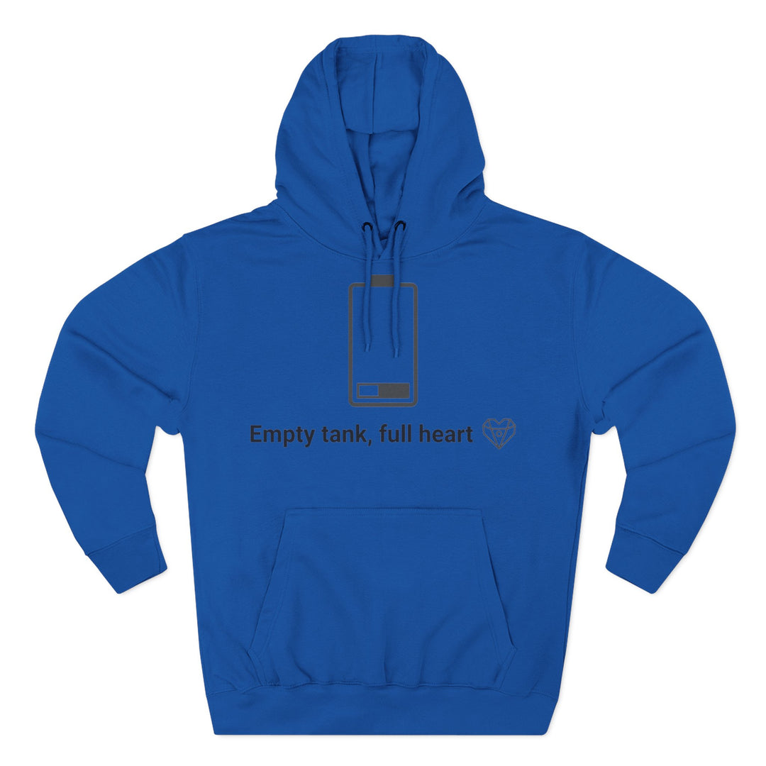 Blue hoodie from S&amp;W Gallus, featuring a phone battery graphic and the saying "Empty tank, full heart."