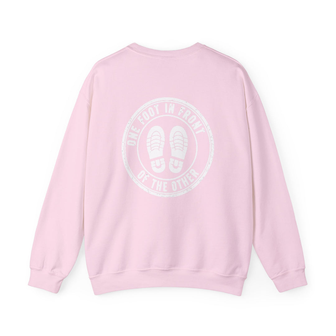 Crewneck Sweatshirt — ‘One Foot In Front Of The Other’ Motivational Pullover
