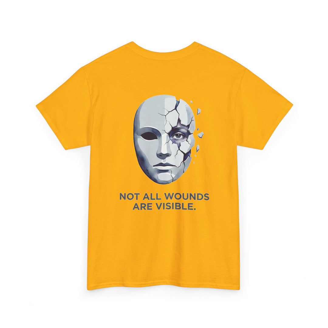 T‑Shirt — “Not All Wounds Are Visible” Cracked Mask Mental Health Awareness Tee