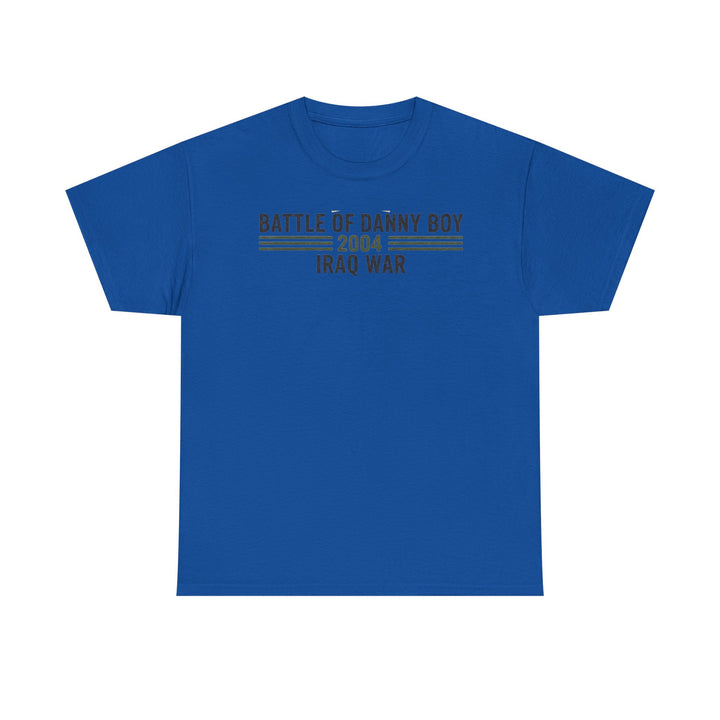 Battle of Danny Boy T-Shirt — Op Telic Iraq 2004 Military Heritage