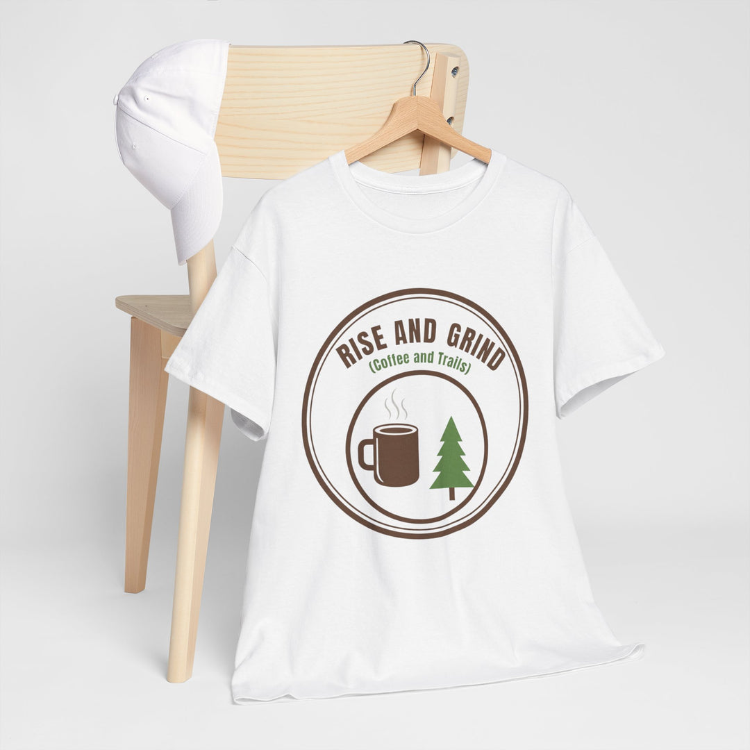 Rise and Grind Coffee T-Shirt - Vintage Camping &amp; Hiking Tee