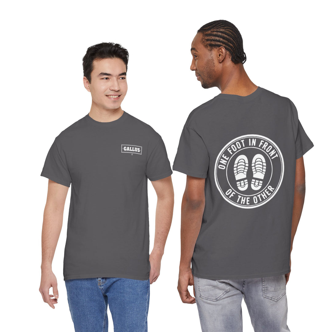 One Foot In Front Of The Other T-Shirt — Motivational Walking Tee