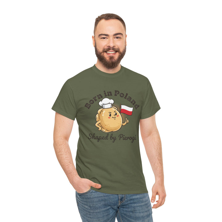 Born in Poland T-Shirt — "Shaped by Pierogi" Polish Pride Tee