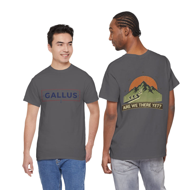 Are We There Yet? Gallus Mountain Tee