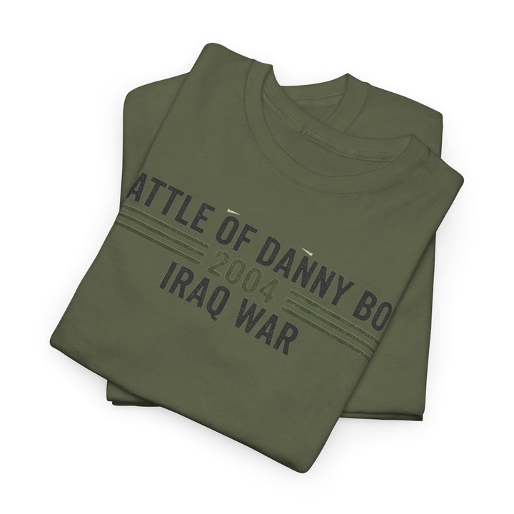 Battle of Danny Boy T-Shirt — Op Telic Iraq 2004 Military Heritage