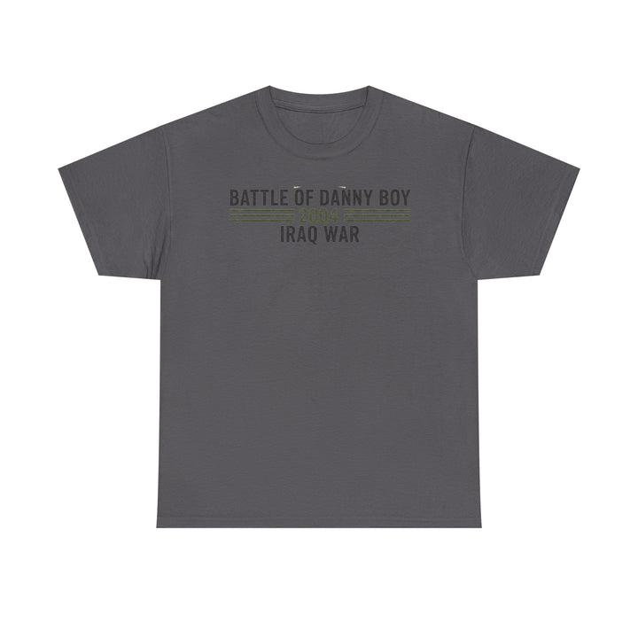 Battle of Danny Boy T-Shirt — Op Telic Iraq 2004 Military Heritage