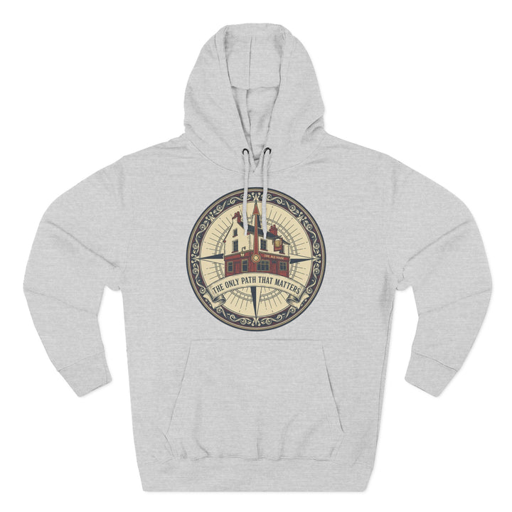 Gray hoodie by S&amp;W Gallus, featuring a compass graphic with an ale house and the phrase "The Only Path That Matters".