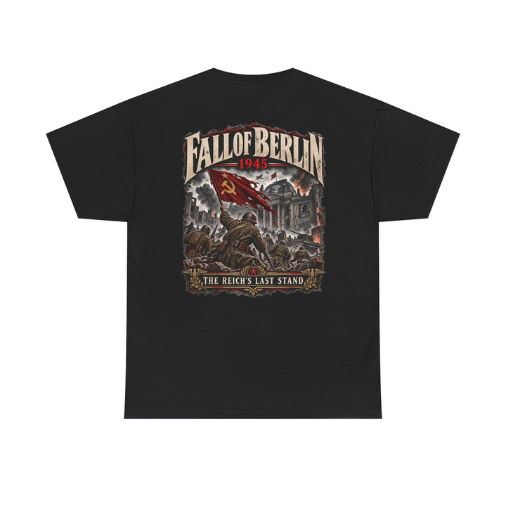 Fall of Berlin 1945 Tee — WWII Historical Graphic T‑Shirt