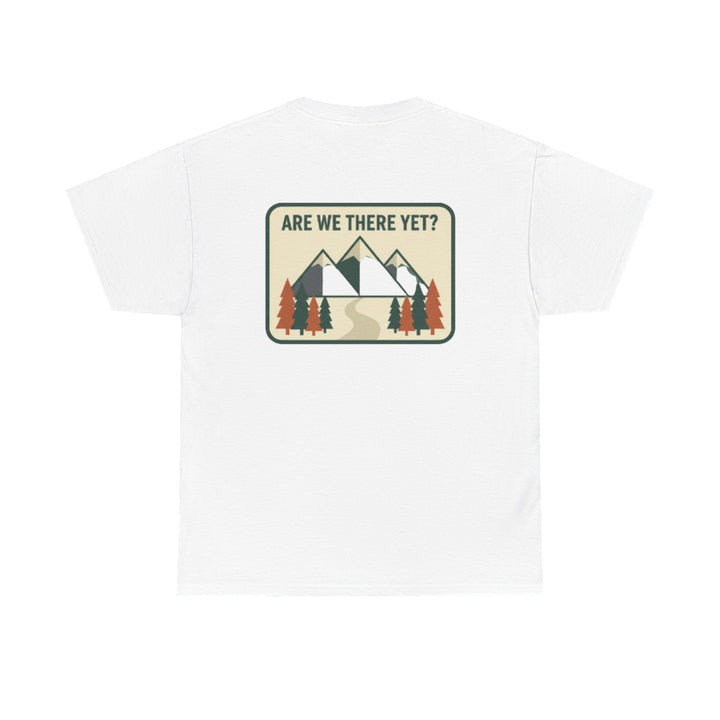 Are We There Yet? Mountain Adventure Tee
