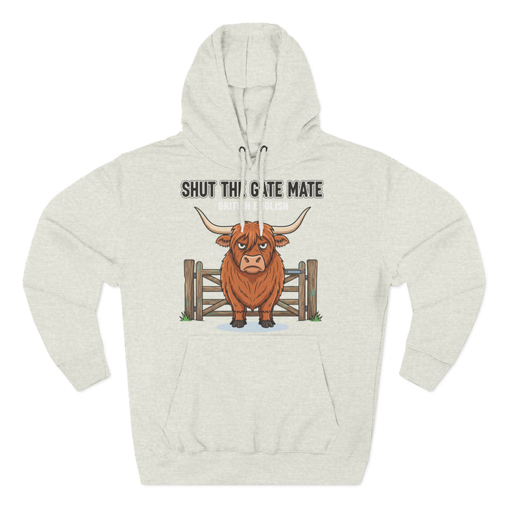 Gray hoodie by S&amp;W Gallus featuring a cartoon Highland cow and the phrase "Shut The Gate Mate".