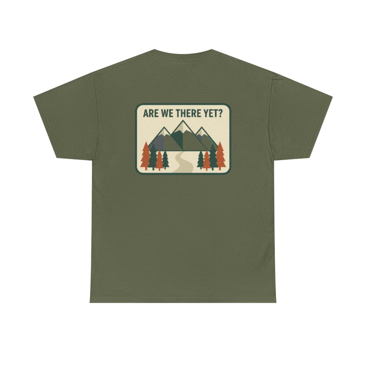 Are We There Yet? Mountain Adventure Tee