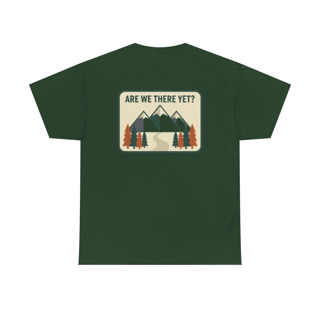 Are We There Yet? Mountain Adventure Tee