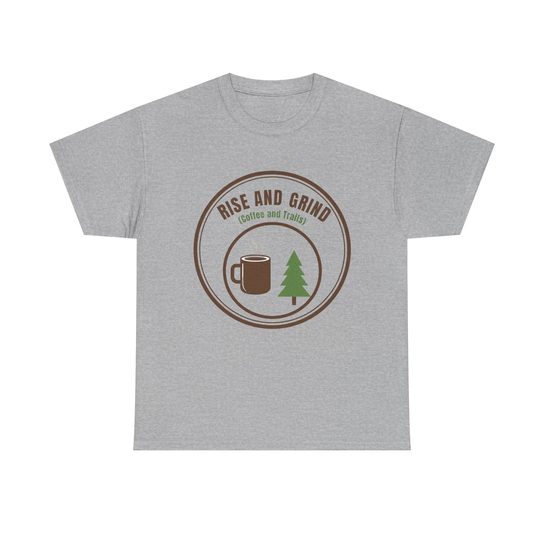 Rise and Grind Coffee T-Shirt - Vintage Camping &amp; Hiking Tee
